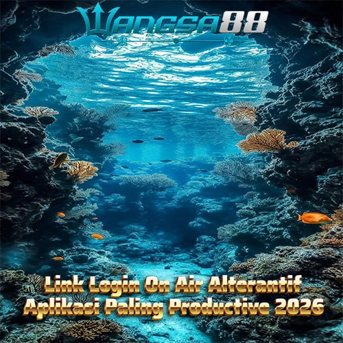 WANGSA88: Link Login On Air Alterantif Aplikasi Paling Productive 2026